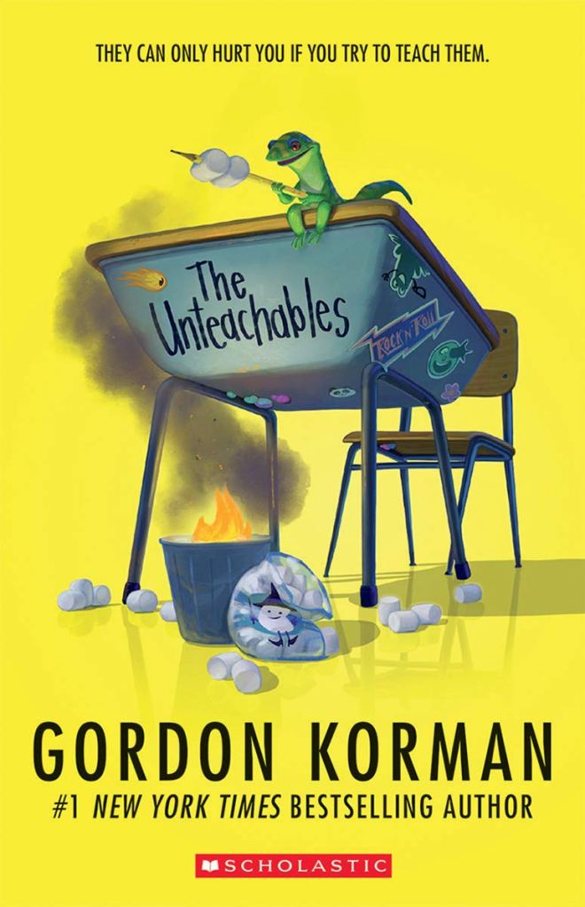 The Unteachables by Gordon Korman