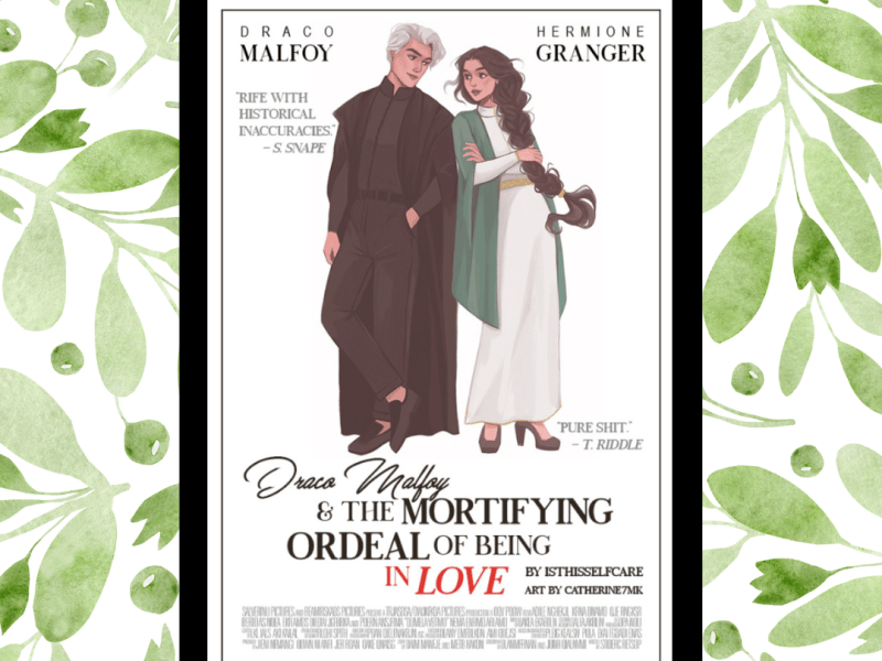 Draco Malfoy and the Mortifying Ordeal of Being in Love by isthisselfcare